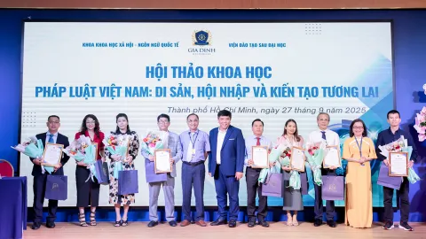 Hội thảo Khoa học “Pháp luật Việt Nam: Di sản, Hội nhập & Kiến tạo Tương lai” - Diễn đàn học thuật uy tín, lan tỏa giá trị tri thức