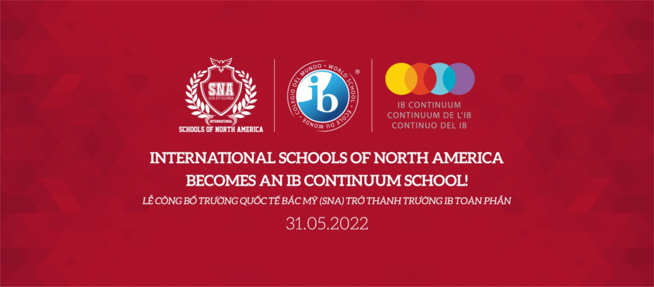Web Banner IB Continuum Lễ công bố Trường Quốc tế Bắc Mỹ (SNA) trở thành trường IB toàn phần