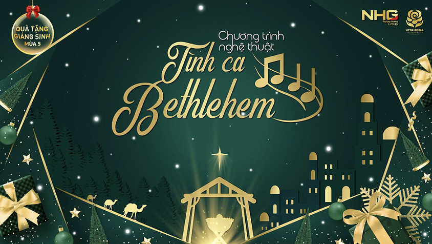 Screen Shot 2023 11 29 at 10 09 1701230926744 “Tình ca Bethlehem” - Đêm nhạc mang lại hạnh phúc cho người yếu thế